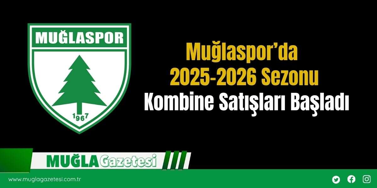 Muğlaspor’da 2025-2026 Sezonu Kombine Satışları Başladı
