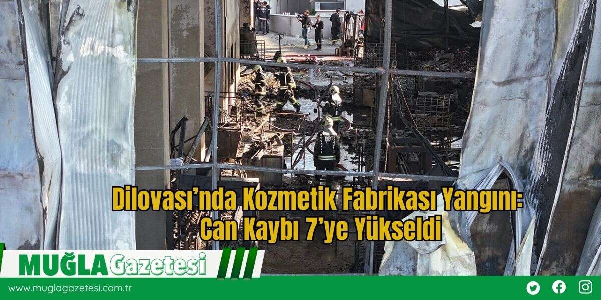 Dilovası’nda Kozmetik Fabrikası Yangını: Can Kaybı 7’ye Yükseldi