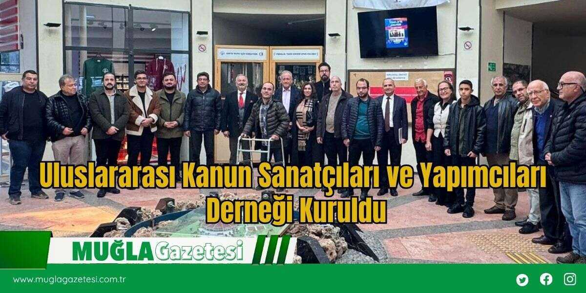 Uluslararası Kanun Sanatçıları ve Yapımcıları Derneği Kuruldu