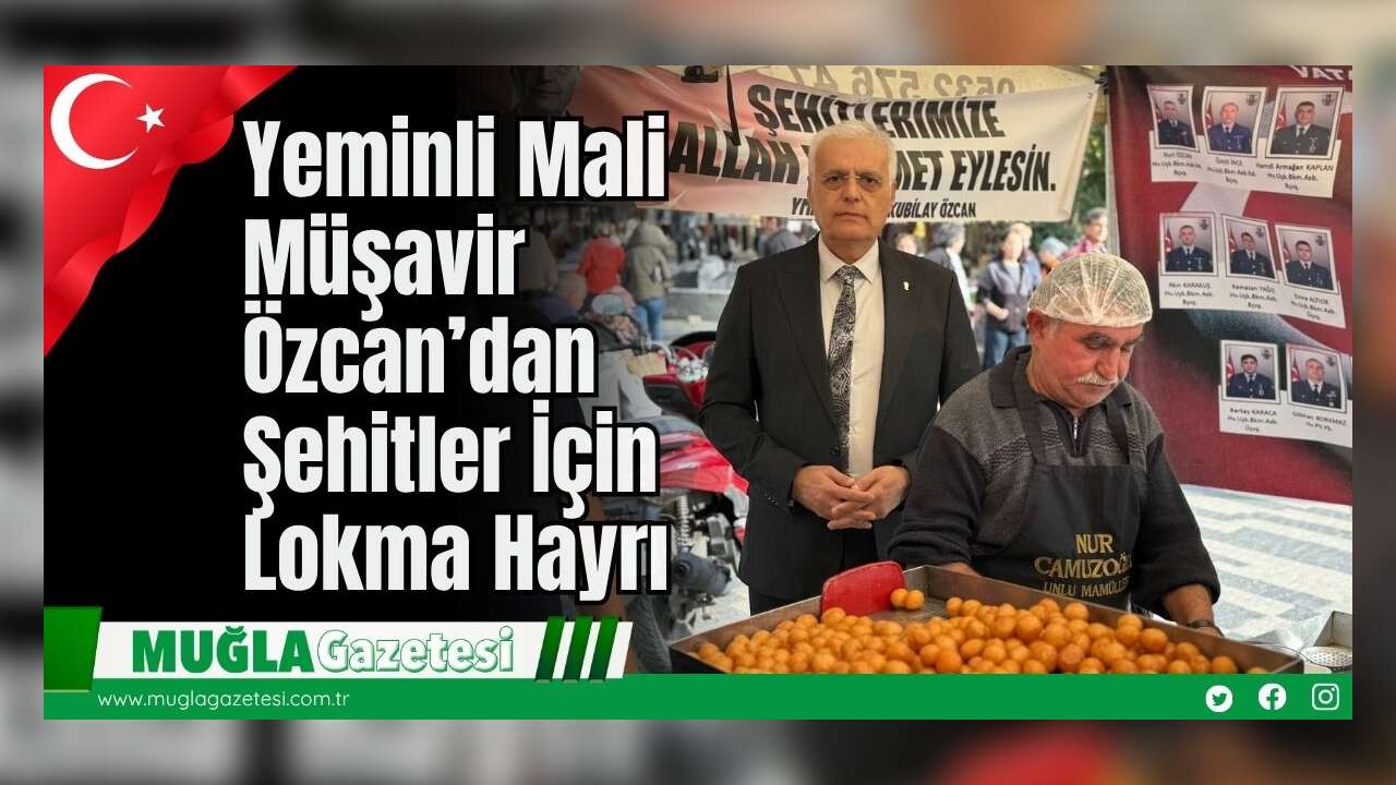 Yeminli Mali Müşavir Özcan’dan Şehitler İçin Lokma Hayrı
