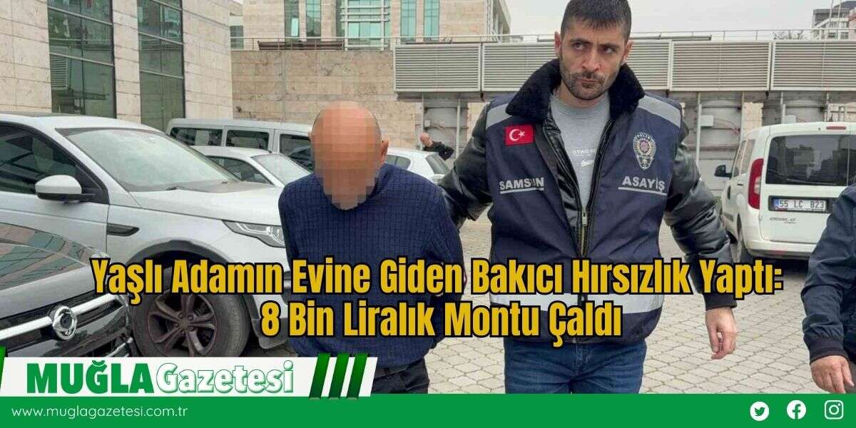 Yaşlı Adamın Evine Giden Bakıcı Hırsızlık Yaptı: 8 Bin Liralık Montu Çaldı