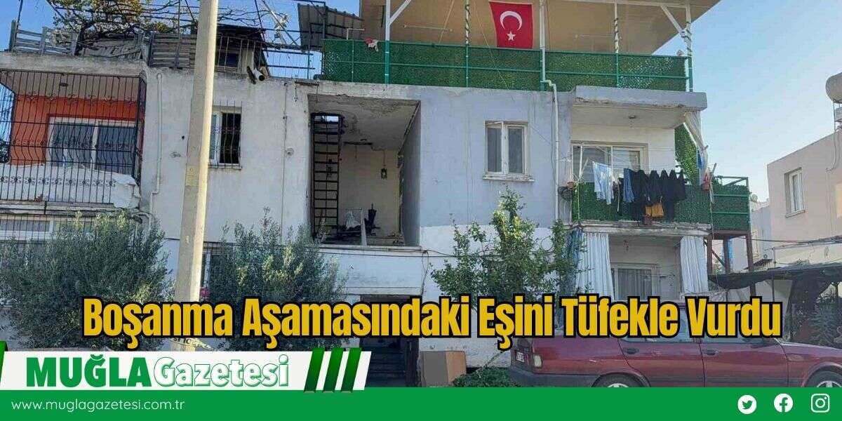 Boşanma Aşamasındaki Eşini Tüfekle Vurdu