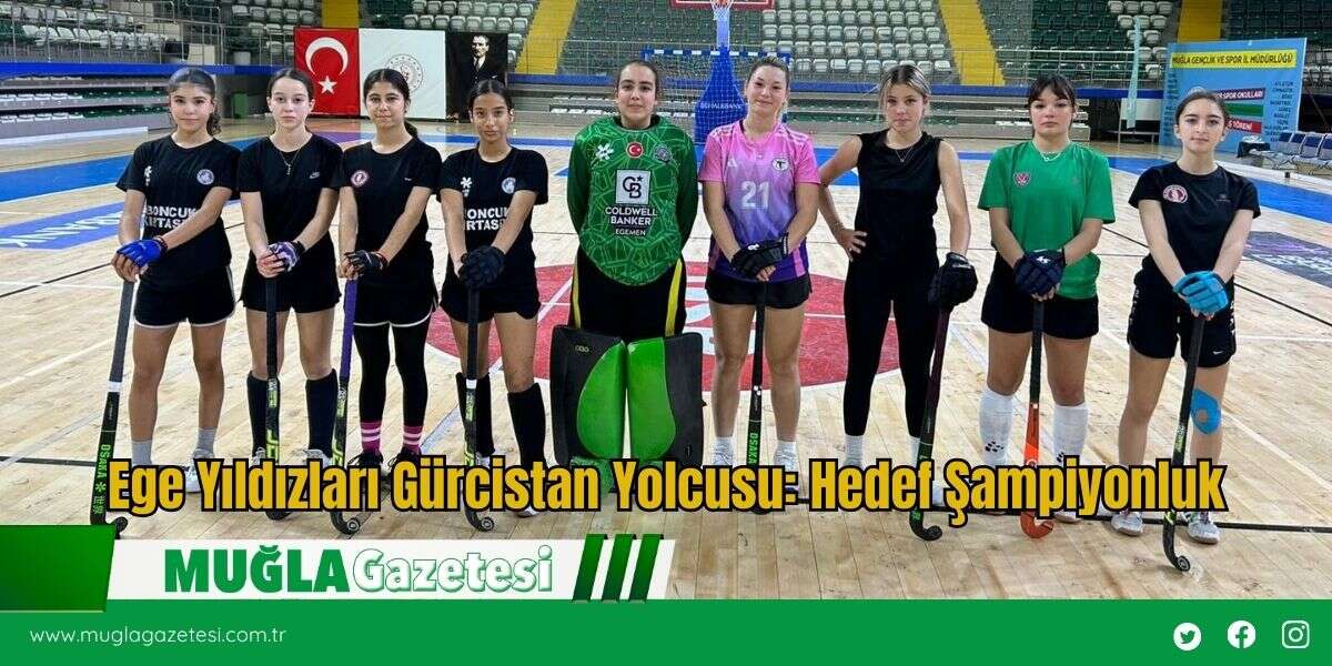 Ege Yıldızları Gürcistan Yolcusu: Hedef Şampiyonluk