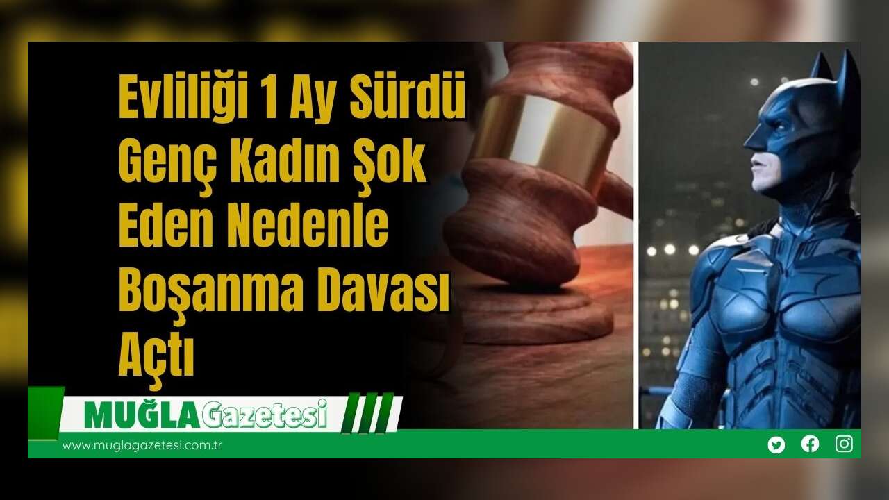 Evliliği 1 Ay Sürdü: Genç Kadın Şok Eden Nedenle Boşanma Davası Açtı