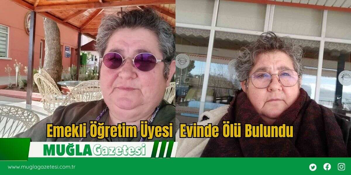 Emekli Öğretim Üyesi  Evinde Ölü Bulundu