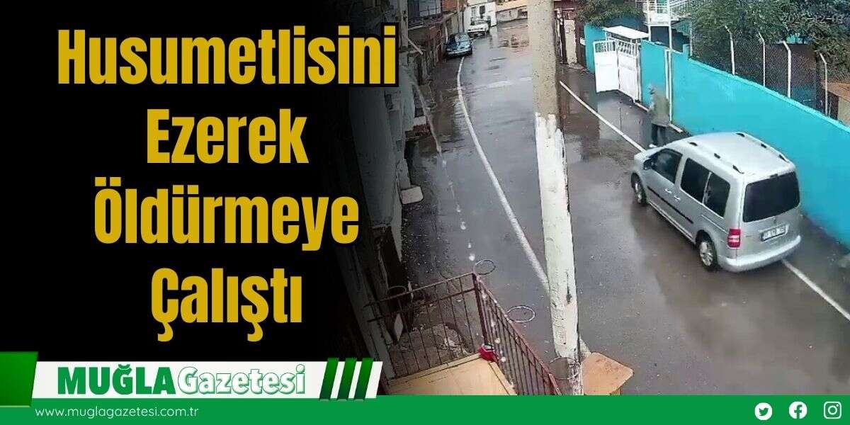 Husumetlisini Ezerek Öldürmeye Çalıştı