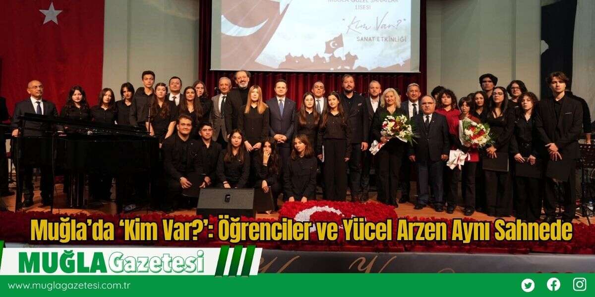 Muğla’da ‘Kim Var?’: Öğrenciler ve Yücel Arzen Aynı Sahnede