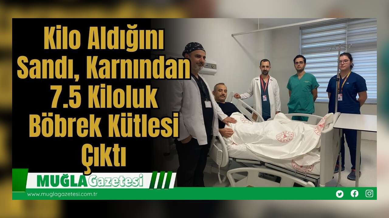 Kilo Aldığını Sandı, Karnından 7.5 Kiloluk Böbrek Kütlesi Çıktı