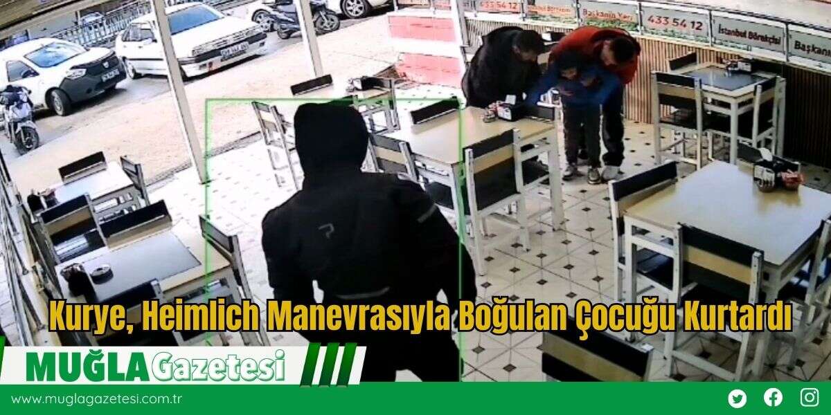 Kurye, Heimlich Manevrasıyla Boğulan Çocuğu Kurtardı