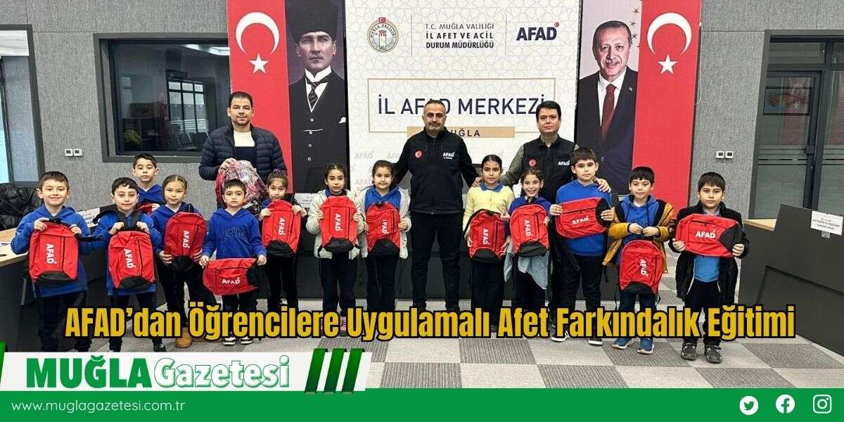 AFAD’dan Öğrencilere Uygulamalı Afet Farkındalık Eğitimi