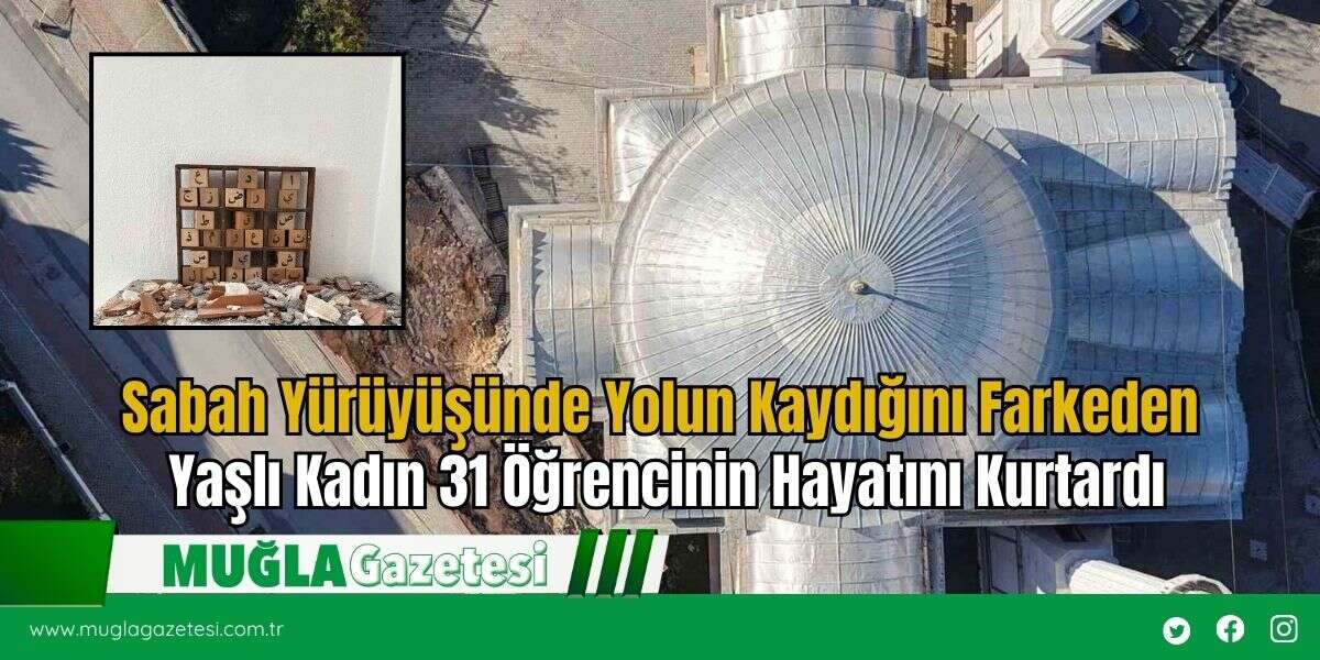 Sabah Yürüyüşünde Yolun Kaydığını Farkeden Yaşlı Kadın 31 Öğrencinin Hayatını Kurtardı