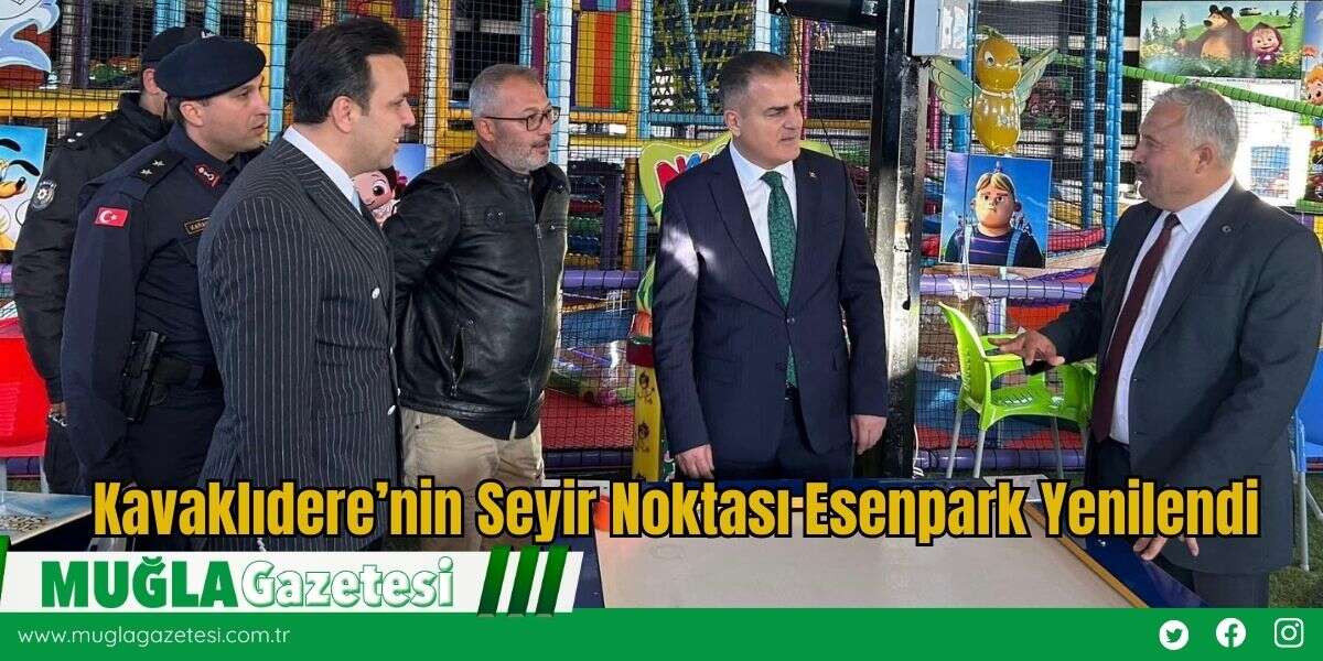 Kavaklıdere’nin Seyir Noktası Esenpark Yenilendi