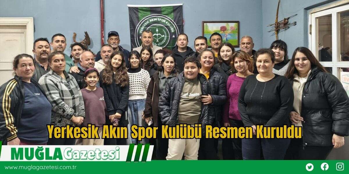 Yerkesik Akın Spor Kulübü Resmen Kuruldu