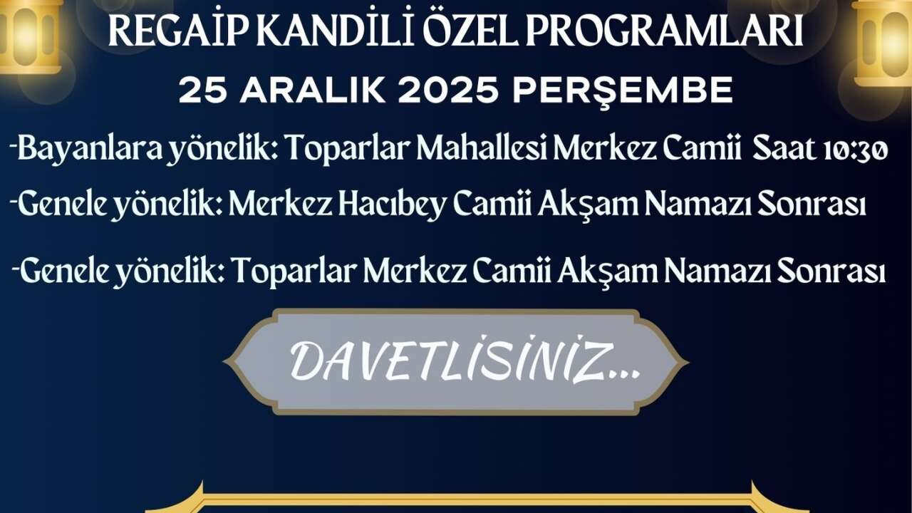 Köyceğiz'de Regaip Kandili Nedeniyle Özel Programlar Düzenlenecek