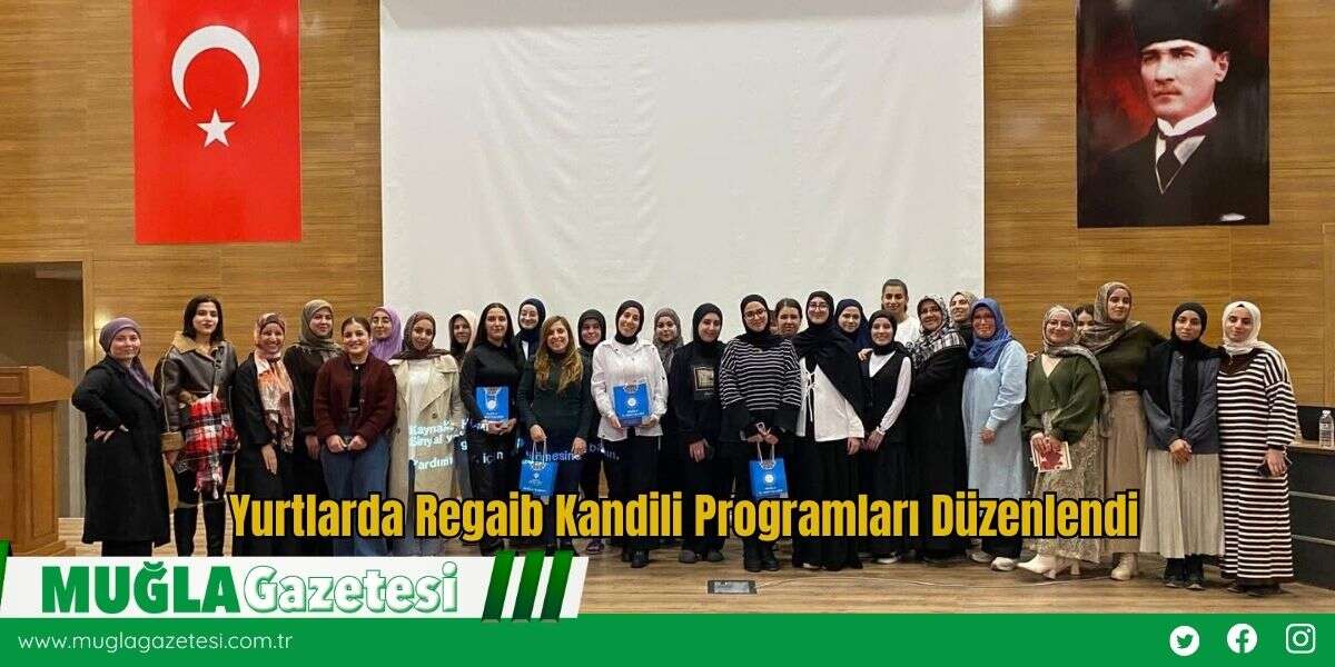 Yurtlarda Regaib Kandili Programları Düzenlendi