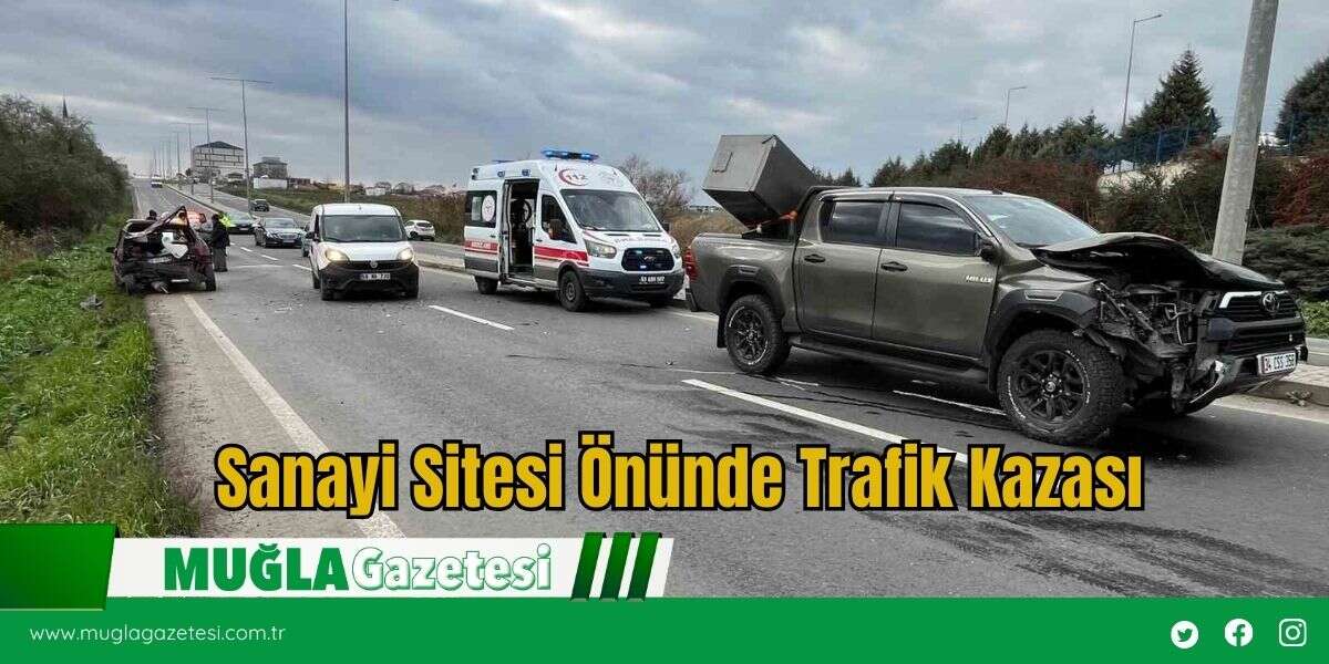 Sanayi Sitesi Önünde Trafik Kazası