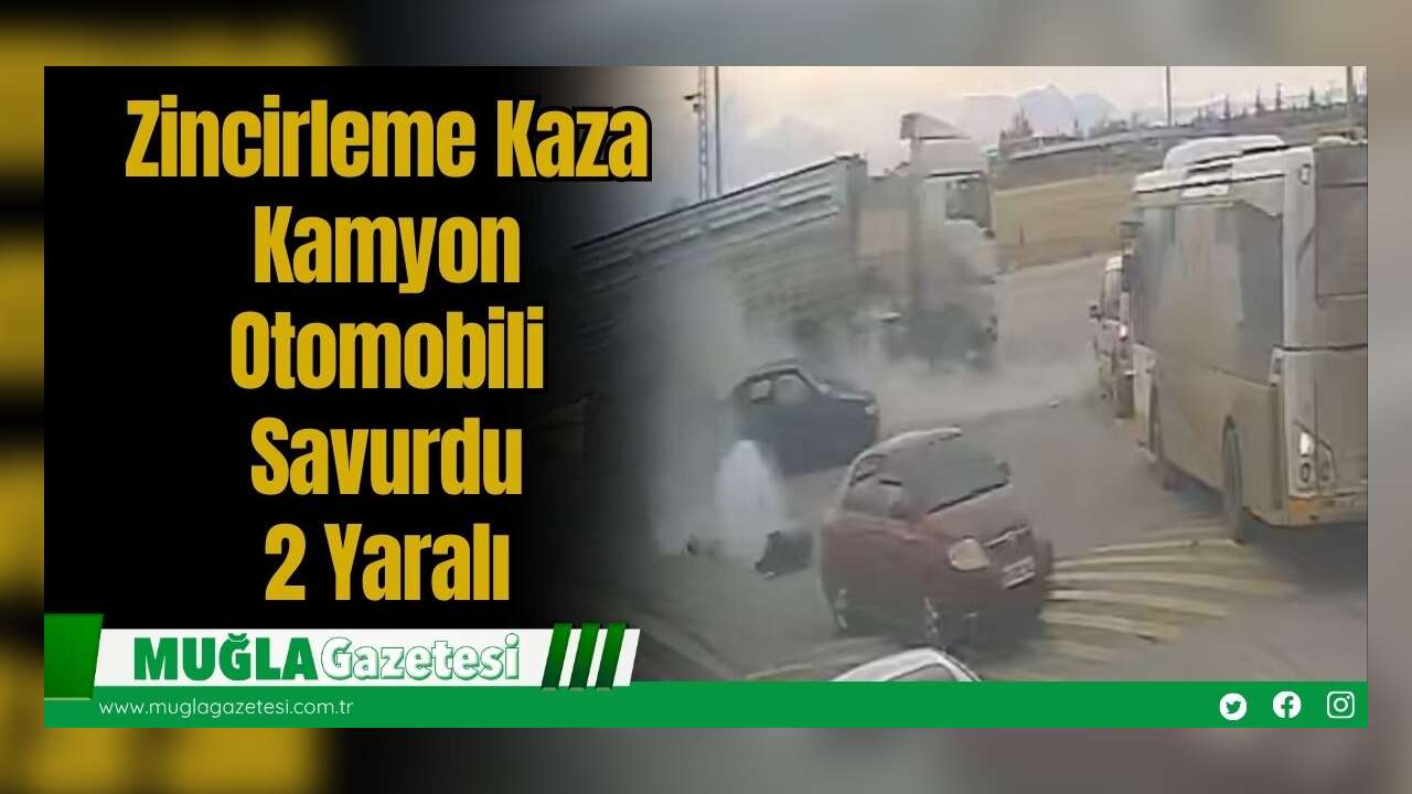 Zincirleme Kaza: Kamyon Otomobili Savurdu, 2 Yaralı