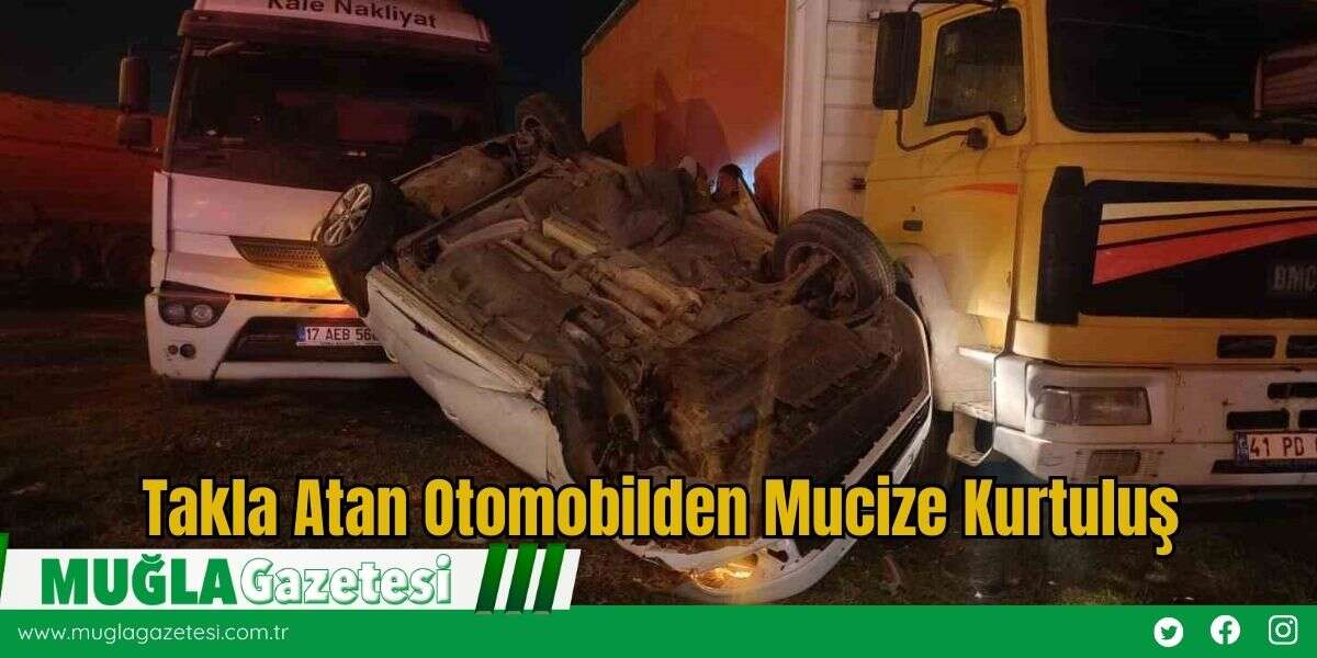 Takla Atan Otomobilden Mucize Kurtuluş