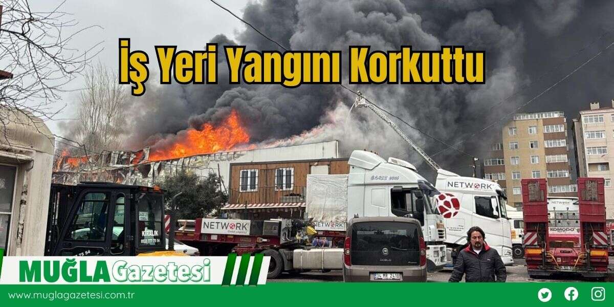 İş Yeri Yangını Korkuttu