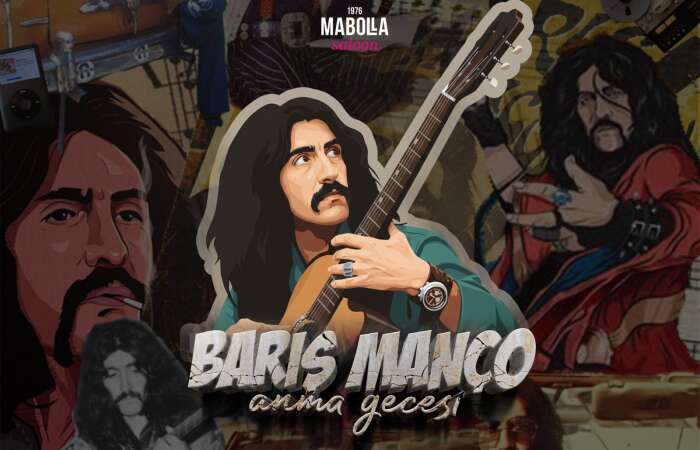 Mabolla Saloon’da ‘Barış Manço Anma Gecesi’ 4 Şubat’ta