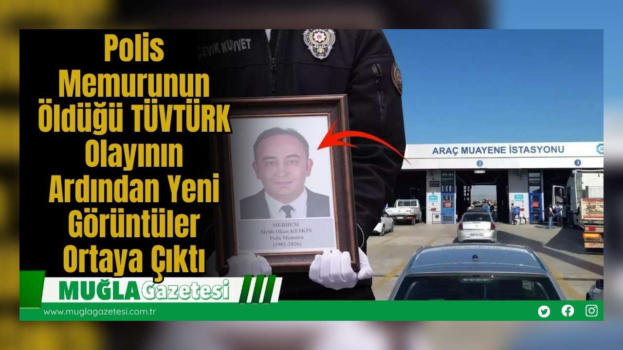 Polis Memurunun Öldüğü TÜVTÜRK Olayının Ardından Yeni Görüntüler Ortaya Çıktı