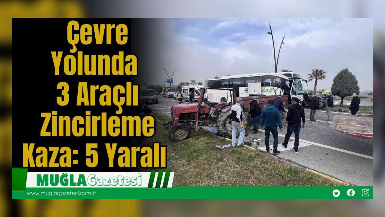 Çevre Yolunda 3 Araçlı Zincirleme Kaza: 5 Yaralı