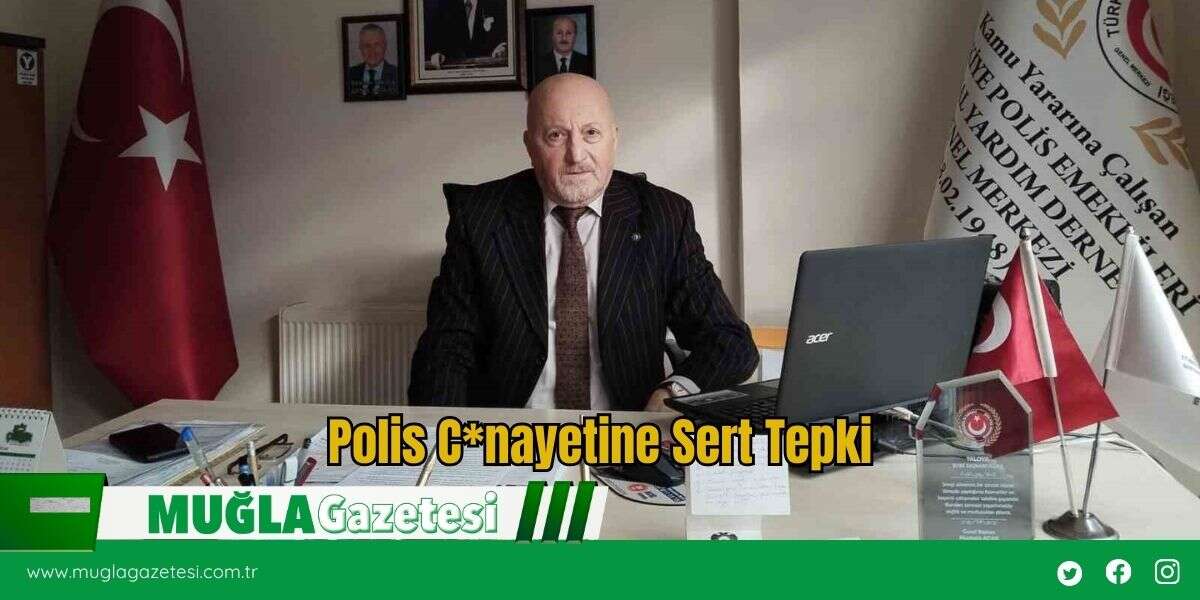 Polis C*nayetine Sert Tepki