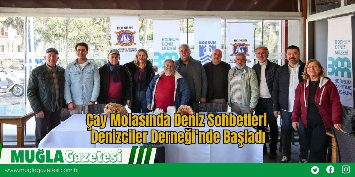 Çay Molasında Deniz Sohbetleri Denizciler Derneği’nde Başladı