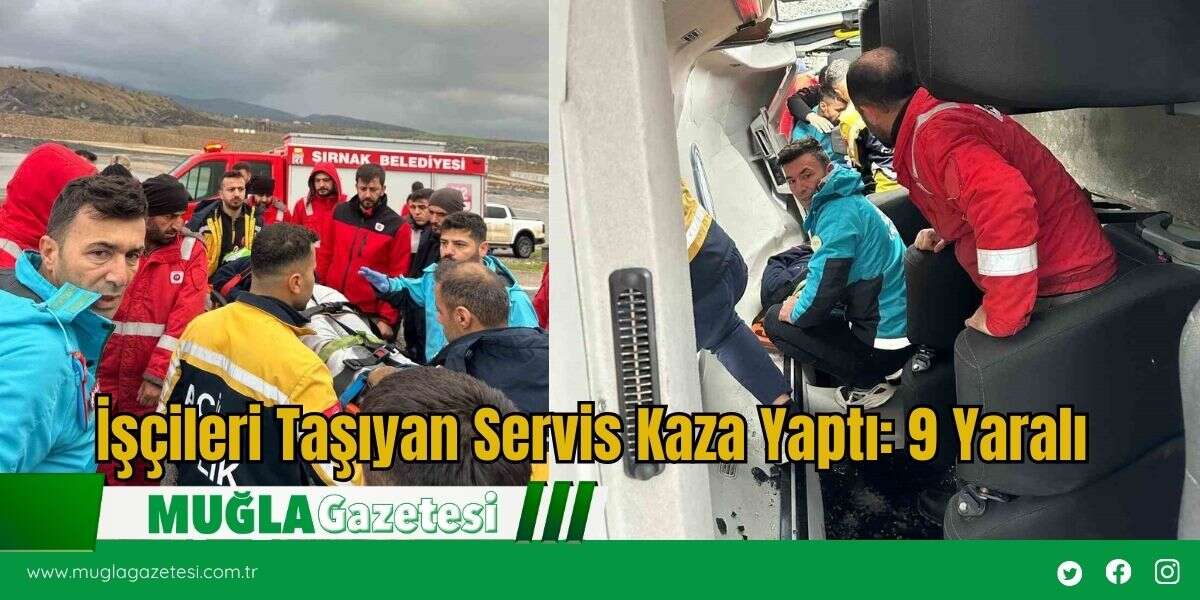 İşçileri Taşıyan Servis Kaza Yaptı: 9 Yaralı