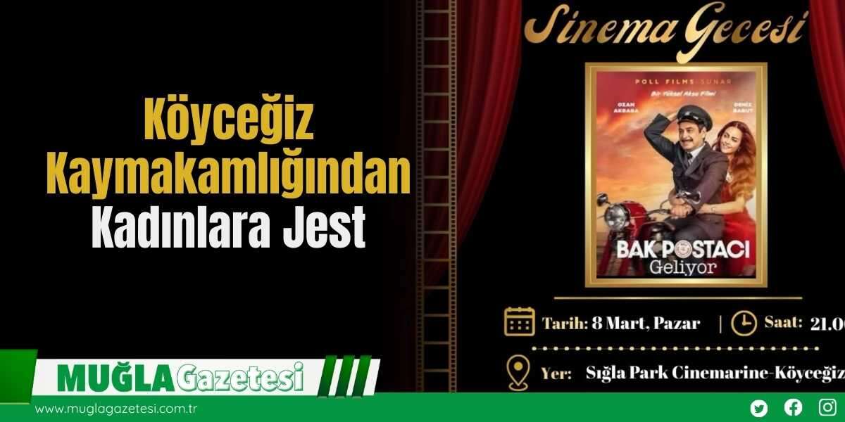 Köyceğiz Kaymakamlığından Kadınlara Jest