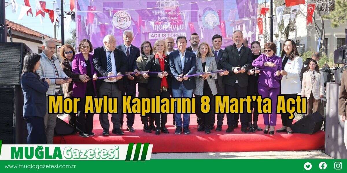 Mor Avlu Kapılarını 8 Mart’ta Açtı