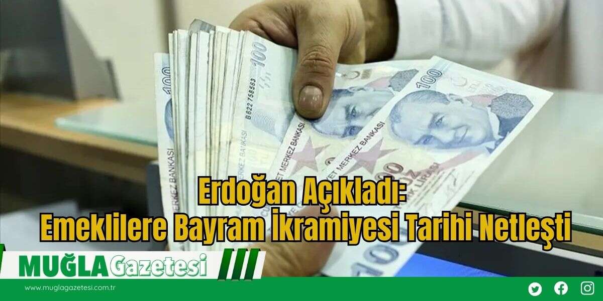 Erdoğan Açıkladı: Emeklilere Bayram İkramiyesi Tarihi Netleşti