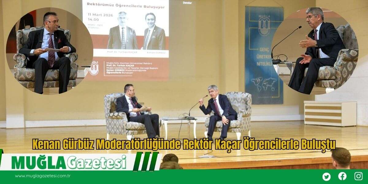Kenan Gürbüz Moderatörlüğünde Rektör Kaçar Öğrencilerle Buluştu