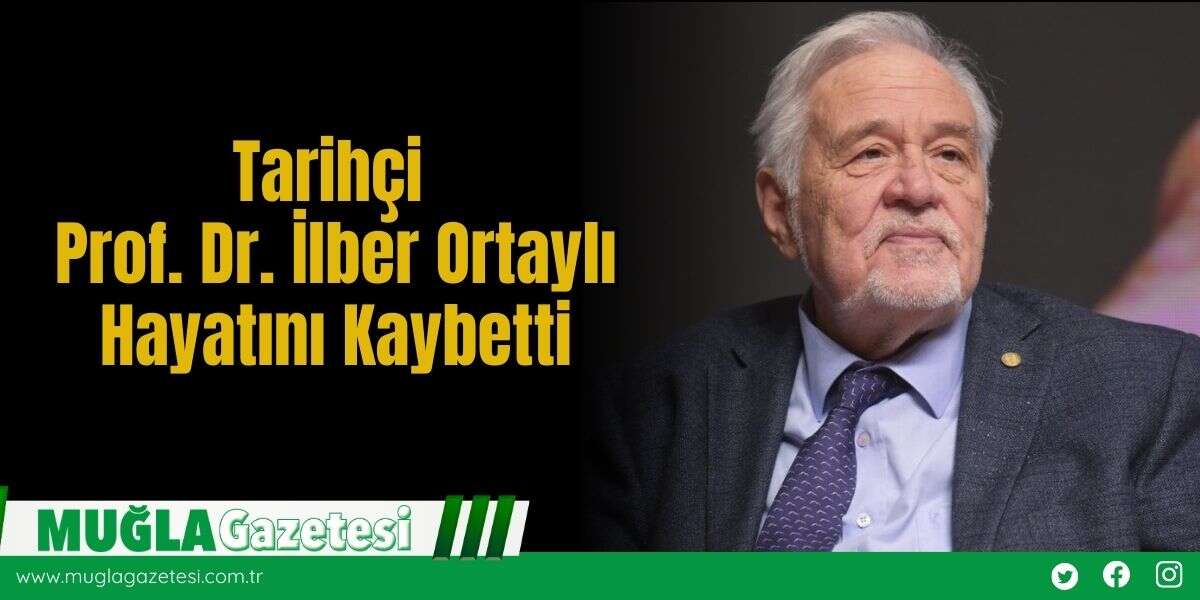 Tarihçi Prof. Dr. İlber Ortaylı Hayatını Kaybetti