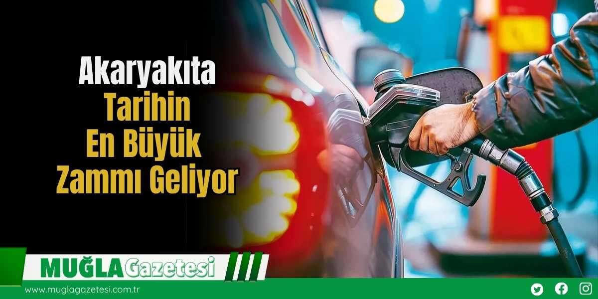 Akaryakıta Tarihin En Büyük Zammı Geliyor
