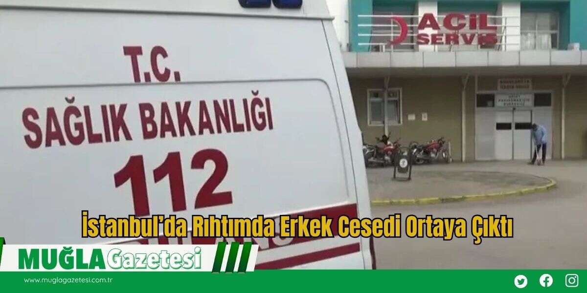 İstanbul’da Rıhtımda Erkek Cesedi Ortaya Çıktı