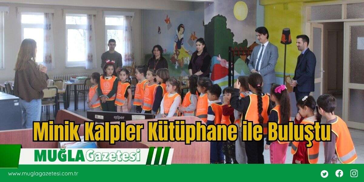 Minik Kalpler Kütüphane ile Buluştu
