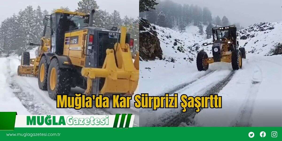 Muğla'da Kar Sürprizi Şaşırttı