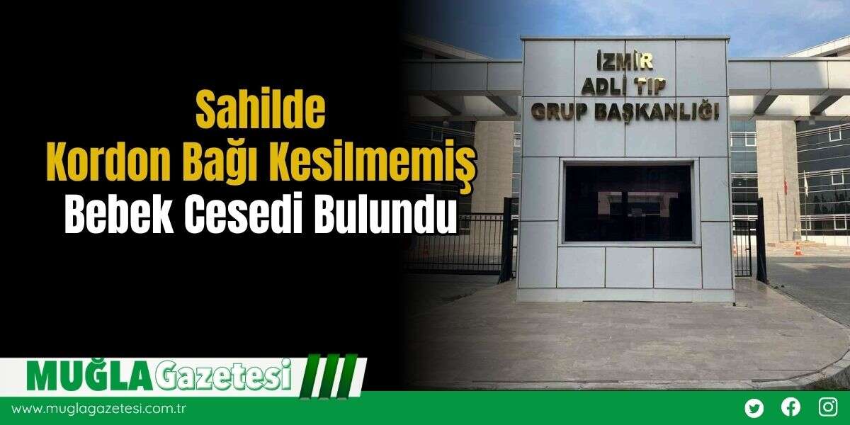 Sahilde Kordon Bağı Kesilmemiş Bebek C*sedi Bulundu