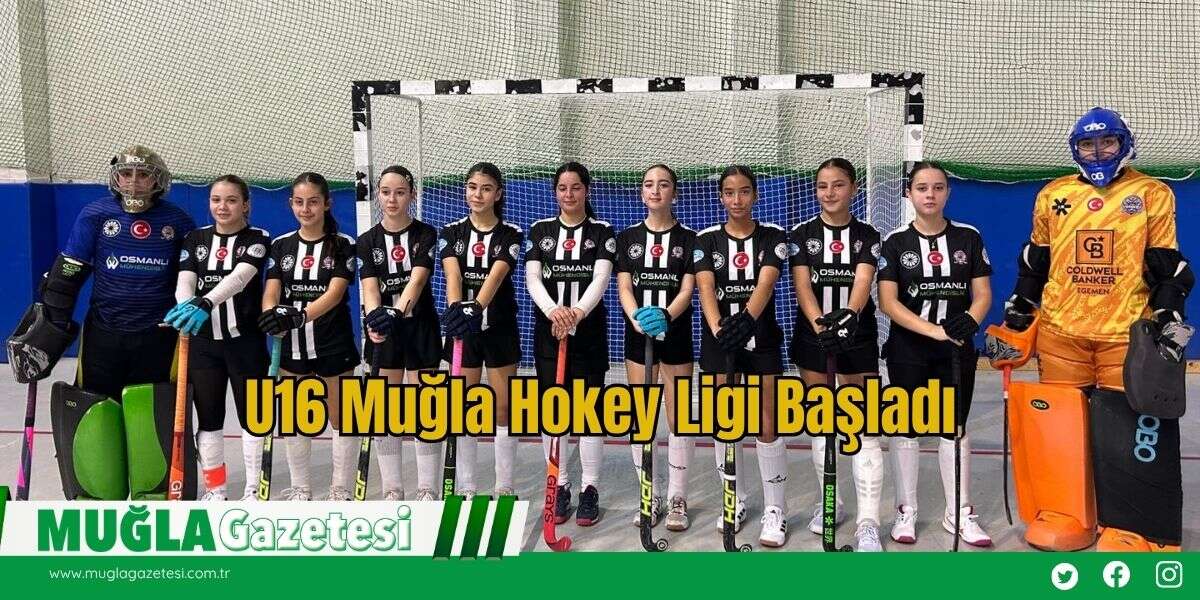 U16 Muğla Hokey Ligi Başladı