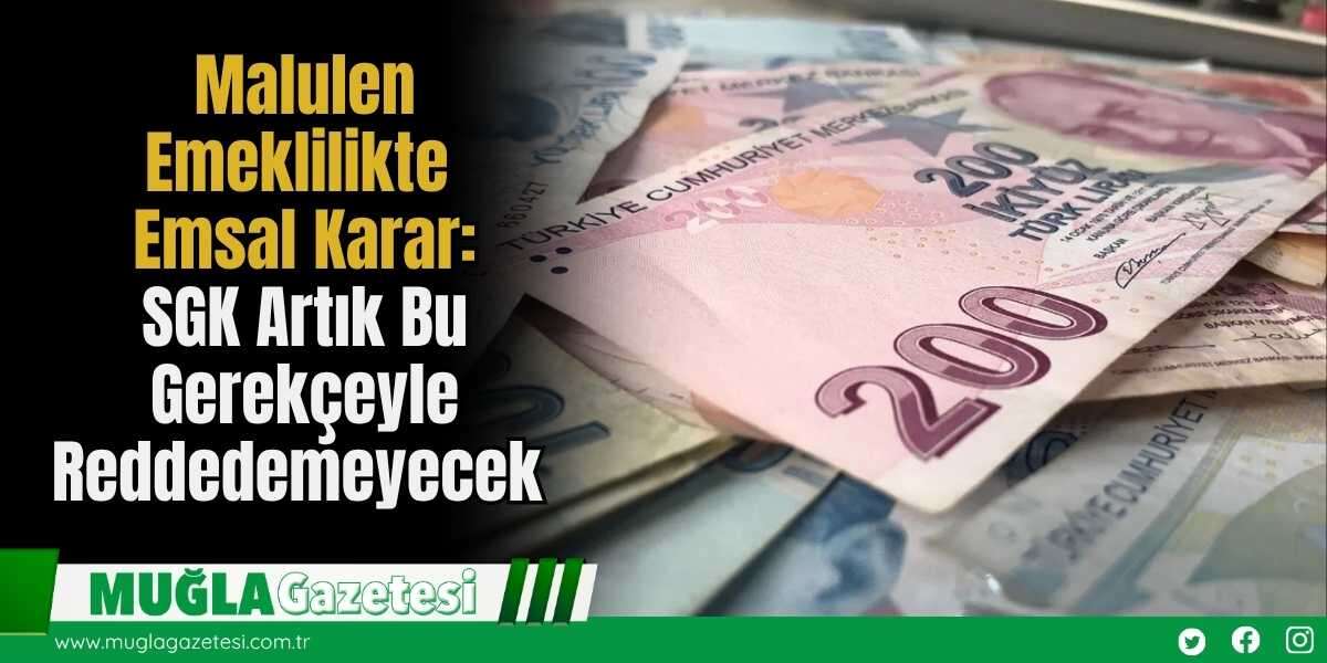 Malulen Emeklilikte Emsal Karar: SGK Artık Bu Gerekçeyle Reddedemeyecek