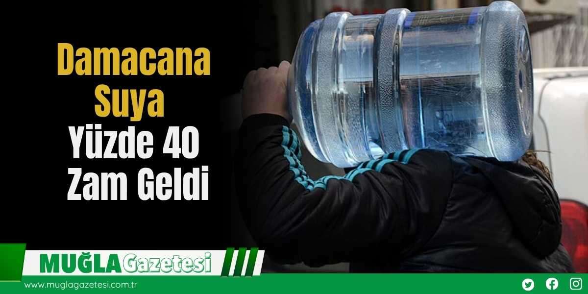 Damacana Suya Yüzde 40 Zam Geldi