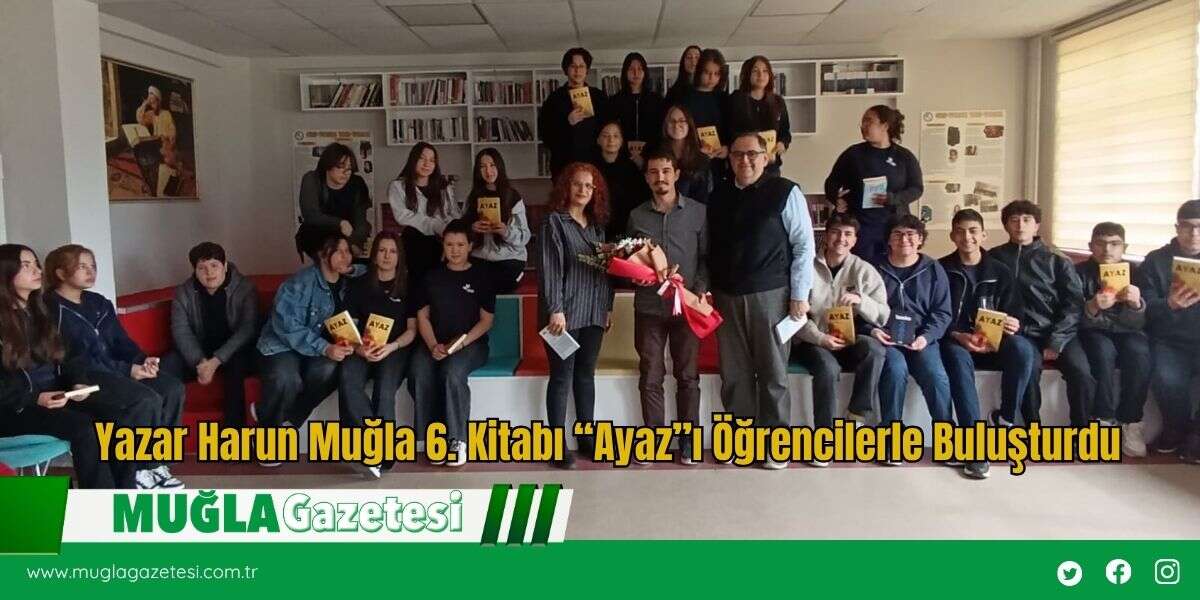 Yazar Harun Muğla 6. Kitabı “Ayaz”ı Öğrencilerle Buluşturdu