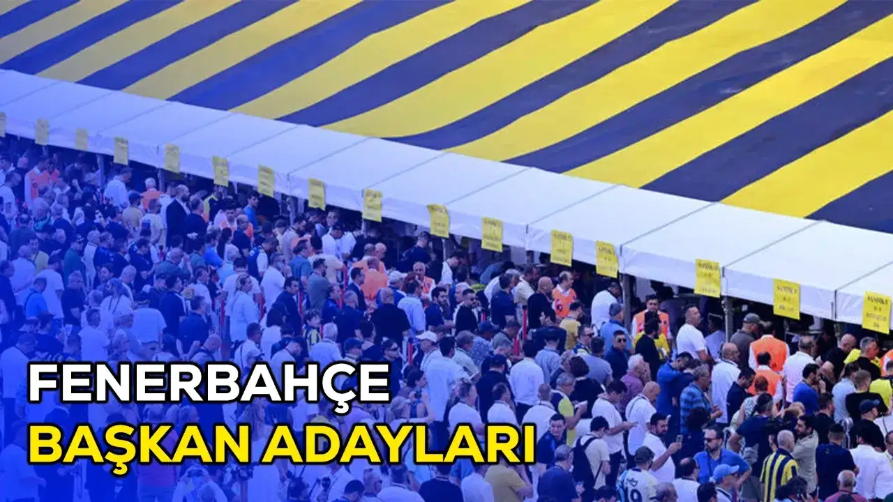 Fenerbahçe Başkan Adayları Kimler? 3 İsim Adaylık İçin Gündemde