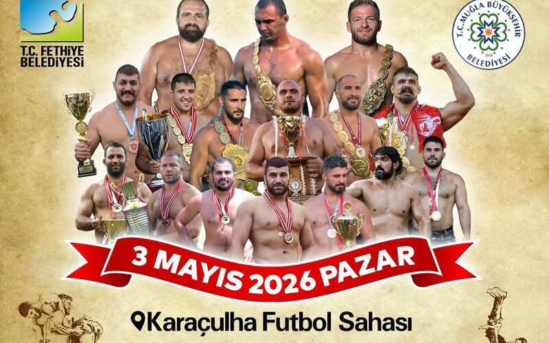 Türkiye’nin En İyi Başpehlivanları Fethiye’de Buluşuyor