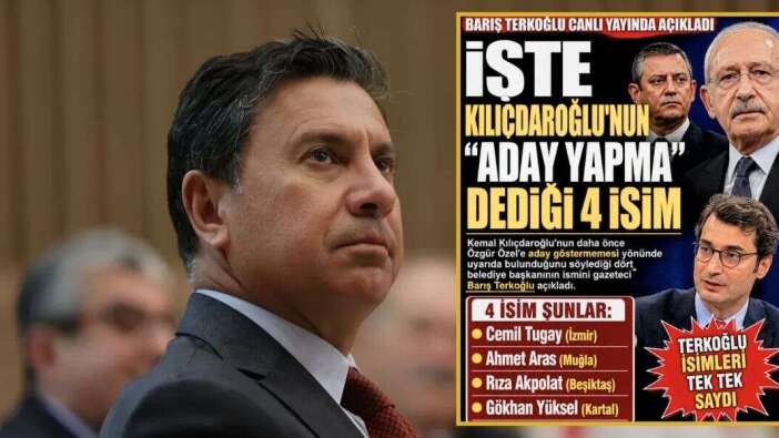 Kılıçdaroğlu'nun Kara Listesinde Ahmet Aras da Var: Dört Belediye Başkanının İsmi İlk Kez Açıklandı
