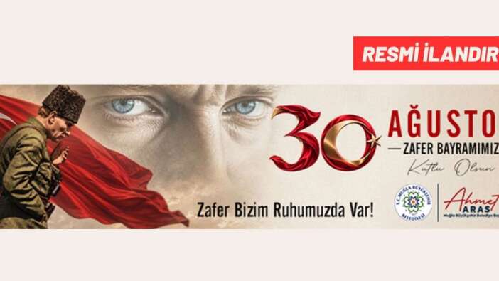 Muğla’da 30 Ağustos Zafer Bayramı Heyecanı